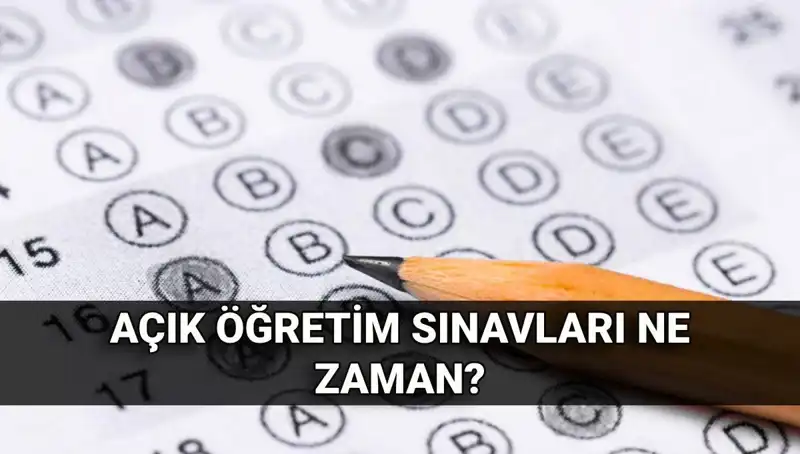 Açık Öğretim Sınavları 2023: Tüm Bilgiler ve Sonuç Tarihleri