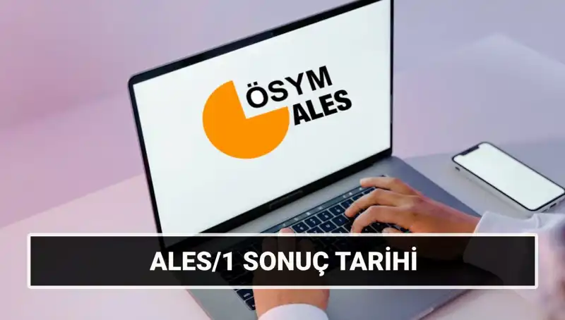 2025 Yılında ALES Sonuçları Ne Zaman Açıklanacak? Detaylar Burada!