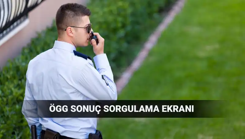 EGM ÖGG Sınav Sonuçları Açıklandı mı? 2025 Sıkı Takipte!
